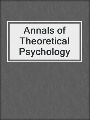 Annals of Theoretical Psychology