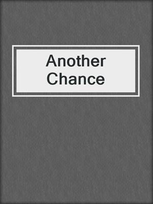 cover image of Another Chance