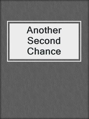 cover image of Another Second Chance