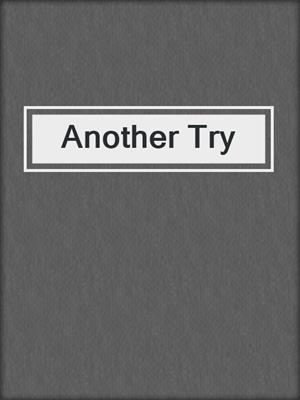 cover image of Another Try