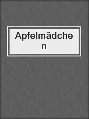 cover image of Apfelmädchen