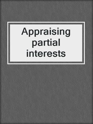 Appraising partial interests