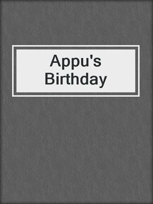Appu's Birthday