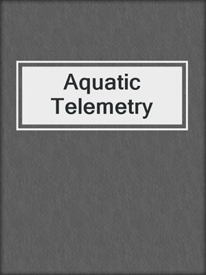 Aquatic Telemetry