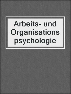 Arbeits- und Organisationspsychologie