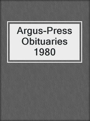 Argus-Press Obituaries 1980