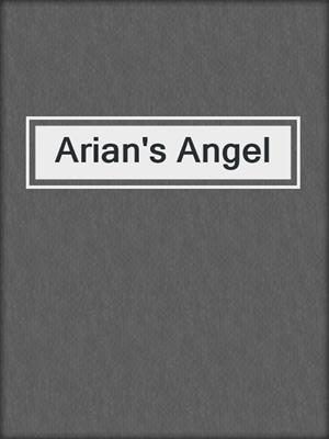 cover image of Arian's Angel