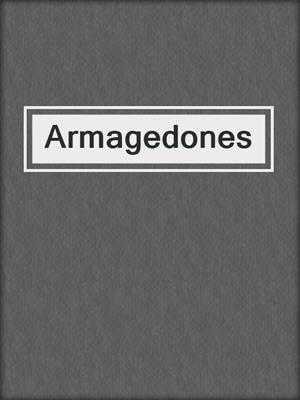 cover image of Armagedones