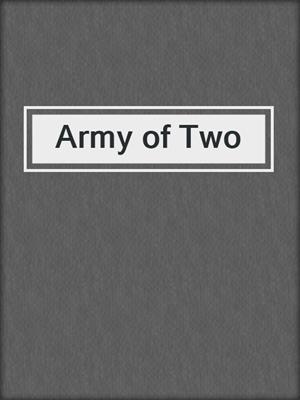 cover image of Army of Two
