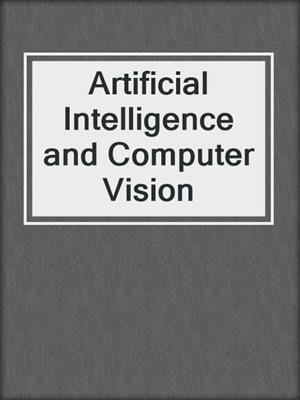 Artificial Intelligence and Computer Vision