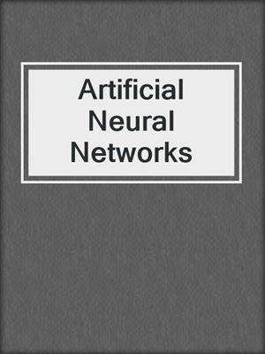 Artificial Neural Networks