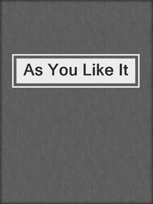 cover image of As You Like It