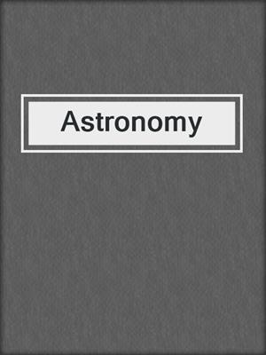 Astronomy