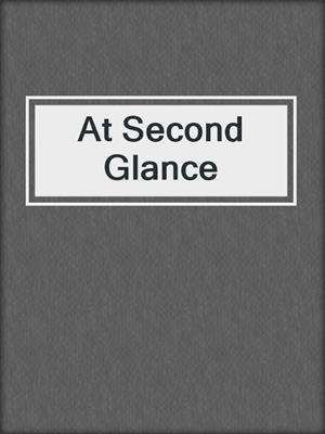 cover image of At Second Glance
