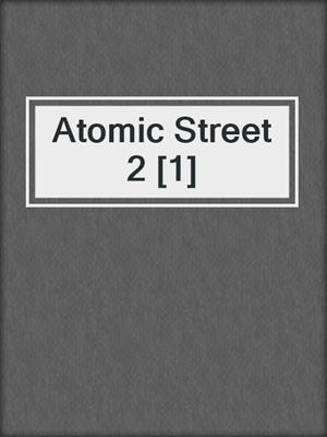 Atomic Street 2 [1]