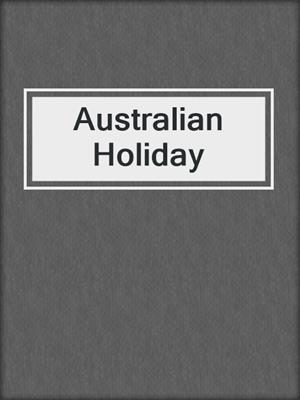 cover image of Australian Holiday