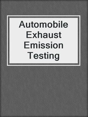 Automobile Exhaust Emission Testing
