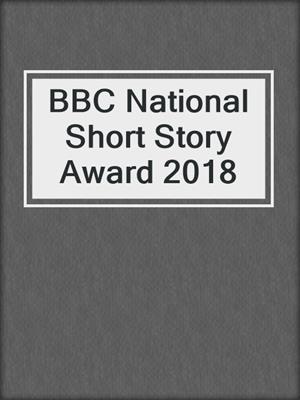 BBC National Short Story Award 2018