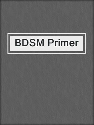 cover image of BDSM Primer