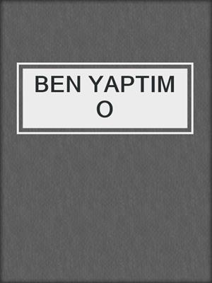 cover image of BEN YAPTIM O