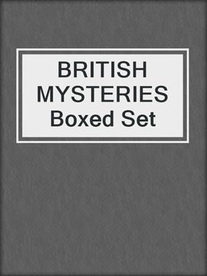 cover image of BRITISH MYSTERIES Boxed Set