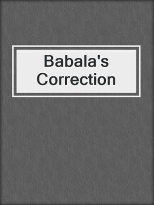 cover image of Babala's Correction