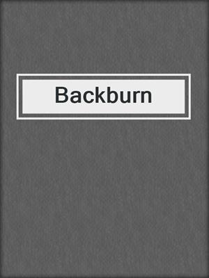 cover image of Backburn