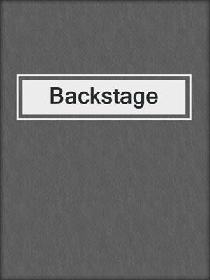 cover image of Backstage