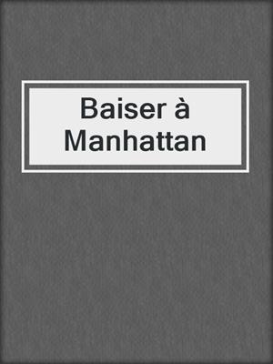 Baiser à Manhattan