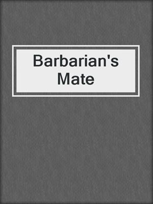 Barbarian's Mate