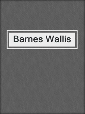 Barnes Wallis