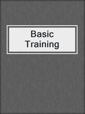 cover image of Basic Training