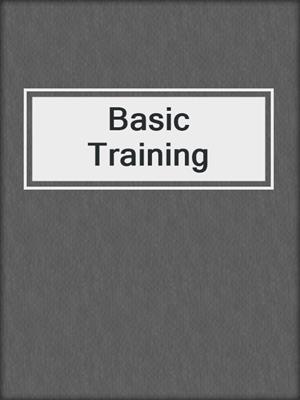 cover image of Basic Training