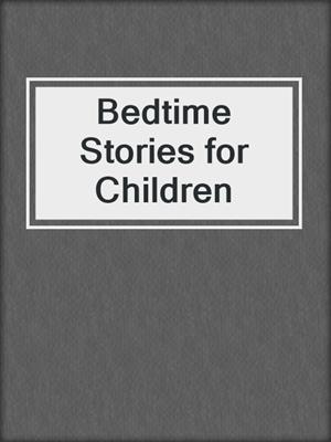 Bedtime Stories for Children