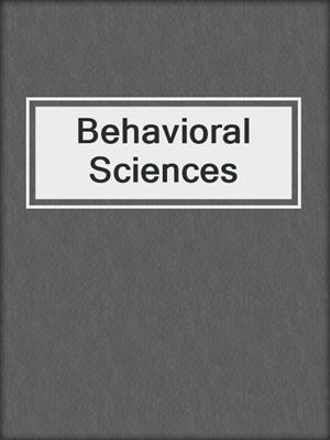 Behavioral Sciences