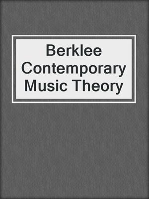Berklee Contemporary Music Theory