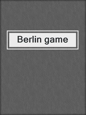 Berlin game