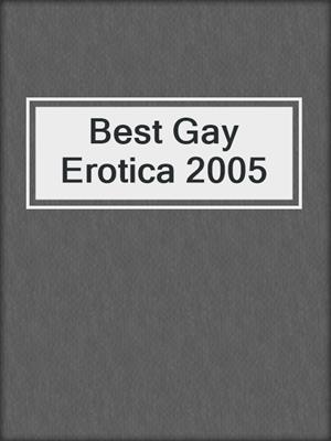 Best Gay Erotica 2005