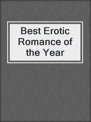 cover image of Best Erotic Romance of the Year