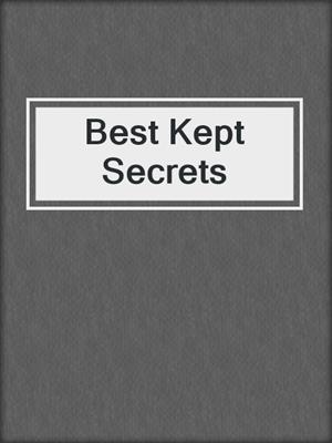 Best Kept Secrets