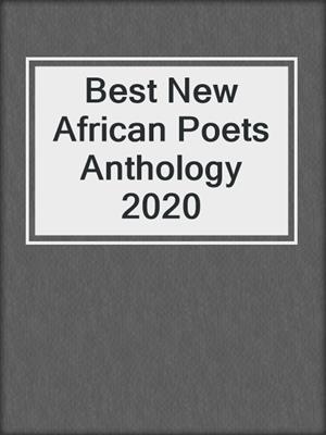 Best New African Poets Anthology 2020
