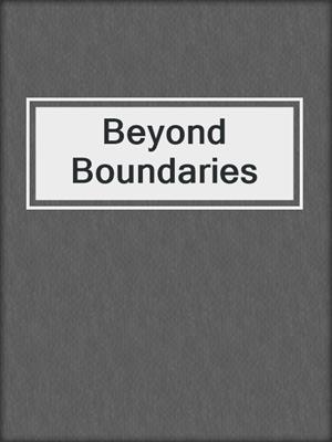cover image of Beyond Boundaries