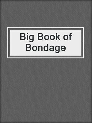 Big Book of Bondage
