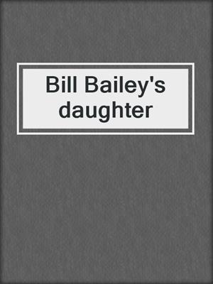 Bill Bailey's daughter