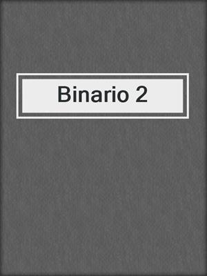cover image of Binario 2