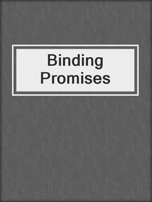 cover image of Binding Promises