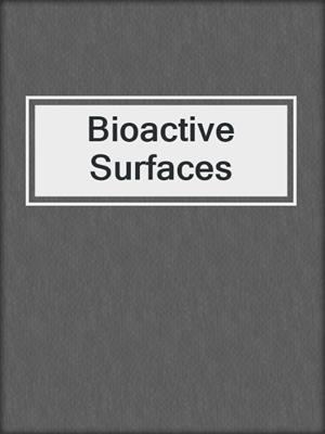 Bioactive Surfaces
