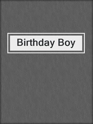 cover image of Birthday Boy