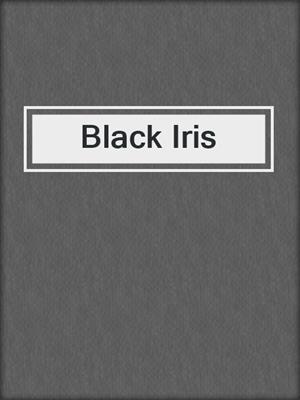 cover image of Black Iris
