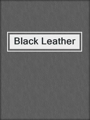 cover image of Black Leather